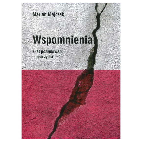 Wspomnienia z lat poszukiwań sensu życia