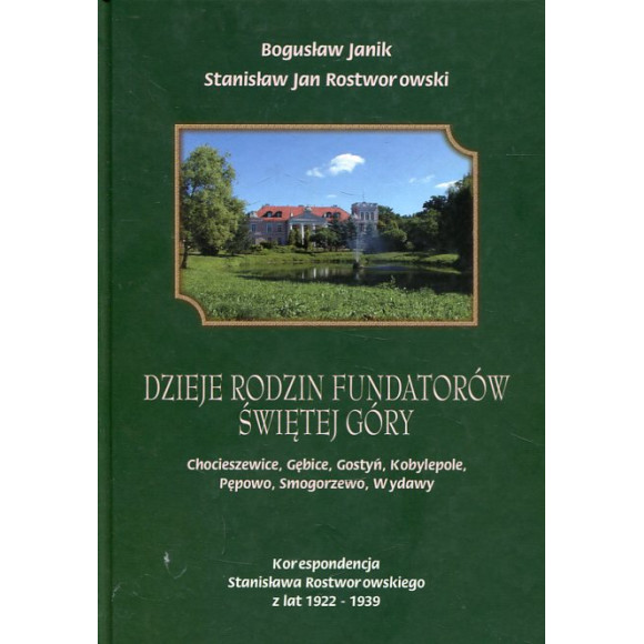 Dzieje rodzin fundatorów Świętej Góry