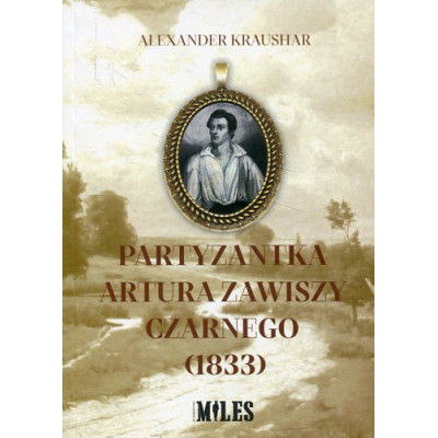 Partyzantka Artura Zawiszy Czarnego (1833)