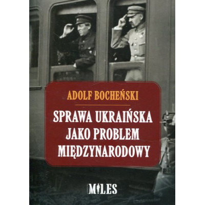 Sprawa ukraińska jako problem międzynarodowy