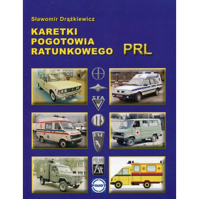 Karetki pogotowia ratunkowego PRL