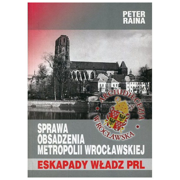 Sprawa obsadzenia Metropolii Wrocławskiej