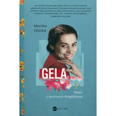 Gela. Skarb z Archiwum Ringelbluma