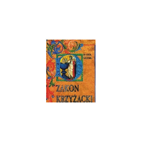 Zakon Krzyżacki a powstanie państwa pruskiego