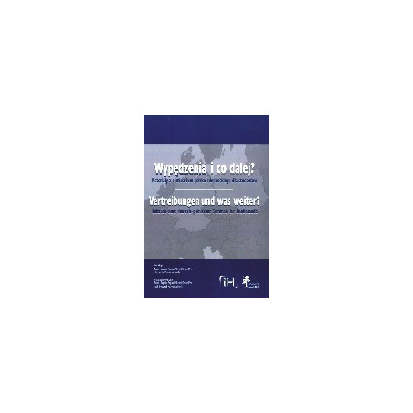 Wypędzenia i co dalej?