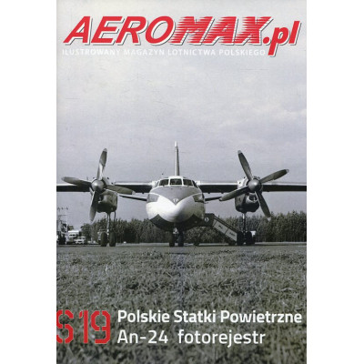 Aeromax.pl S19 Polskie Statki Powietrzne - An-24 fotorejestr