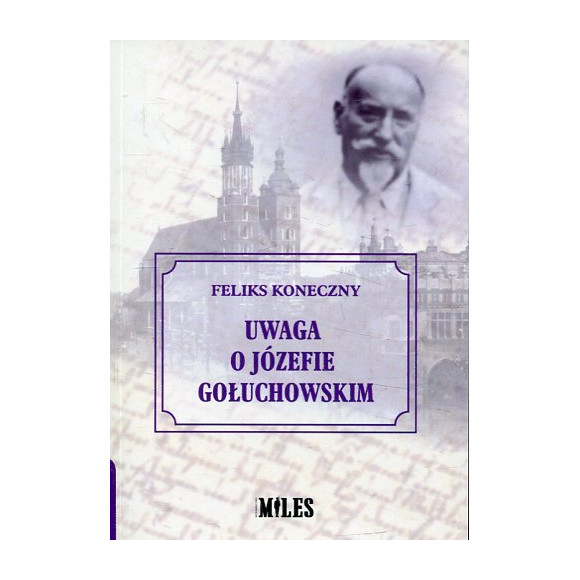 Uwaga o Józefie Gołuchowskim
