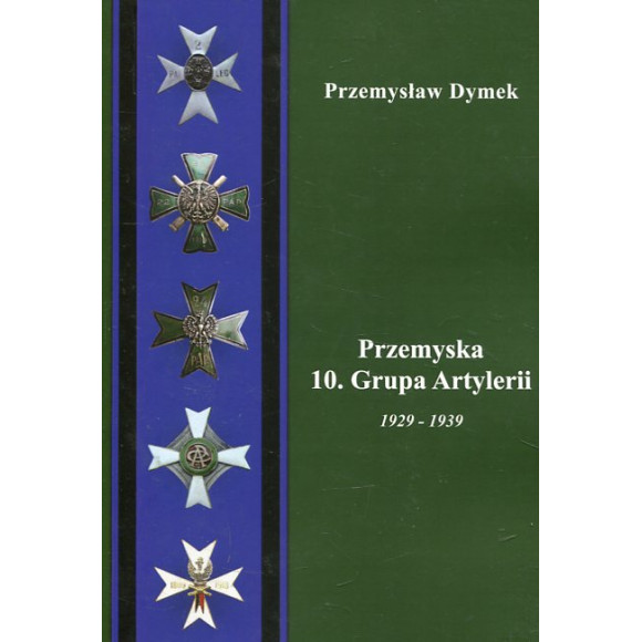 Przemyska 10. Grupa Artylerii 1929-1939