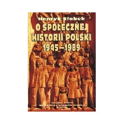 O społecznej historii Polski 1945-1989