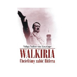 Walkiria. Chcieliśmy zabić Hitlera