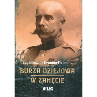 Burza dziejowa. W zamęcie