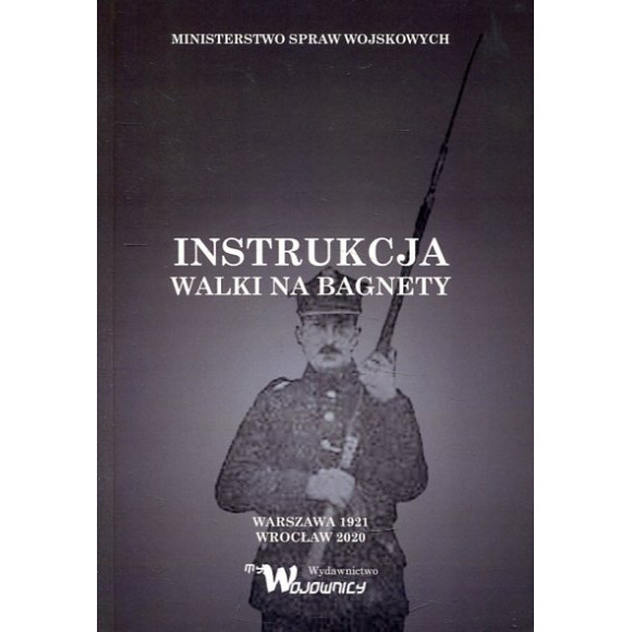 Instrukcja walki na bagnety