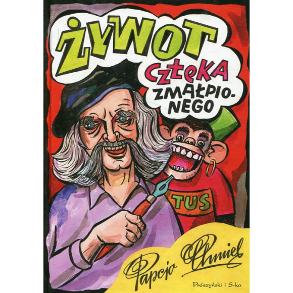 Żywot człeka zmałpionego