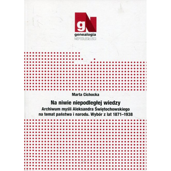 Na niwie niepodległej wiedzy