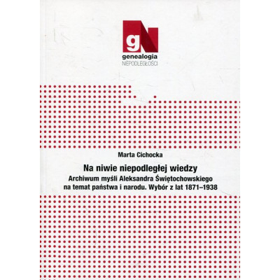 Na niwie niepodległej wiedzy
