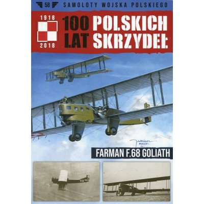 100 lat polskich skrzydeł Tom 58 Farman F.68 Goliath