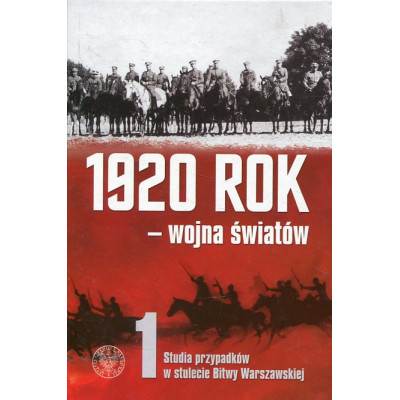 1920 rok - wojna światów