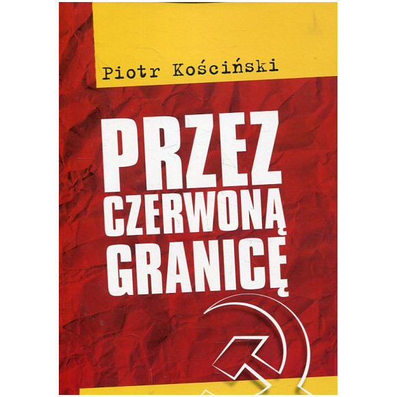 Przez czerwoną granicę