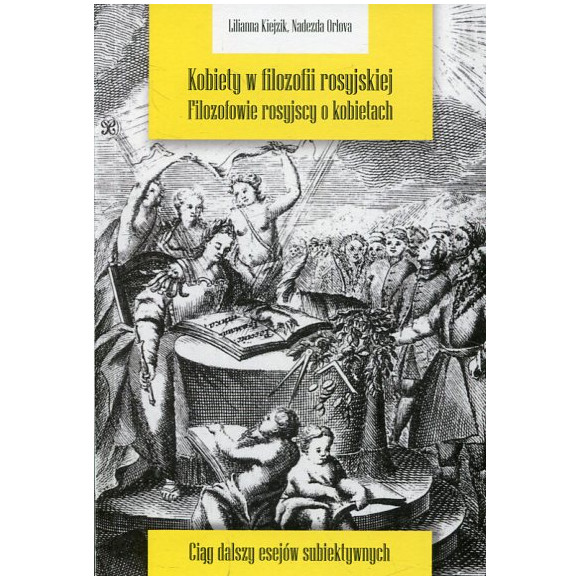 Kobiety w filozofii rosyjskiej. Filozofowie rosyjscy o kobietach