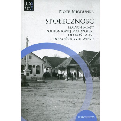 Społeczność małych miast południowej Małopolski