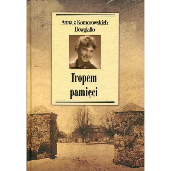 Tropem pamięci