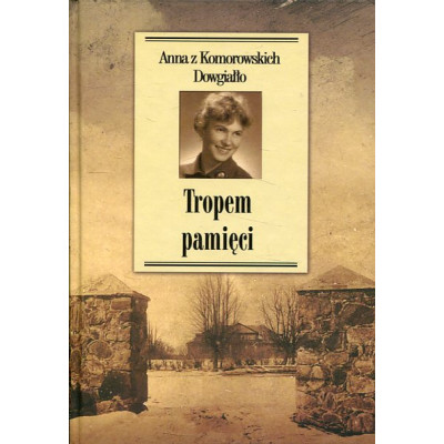 Tropem pamięci