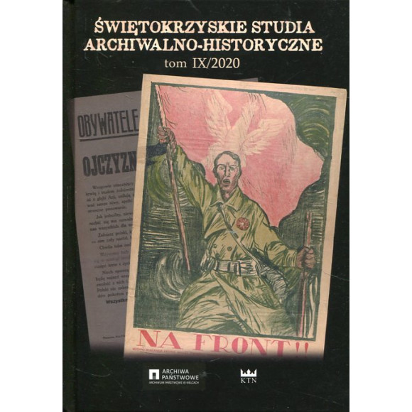 Świętokrzyskie Studia Archiwalno-Historyczne, Tom IX