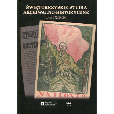 Świętokrzyskie Studia Archiwalno-Historyczne, Tom IX