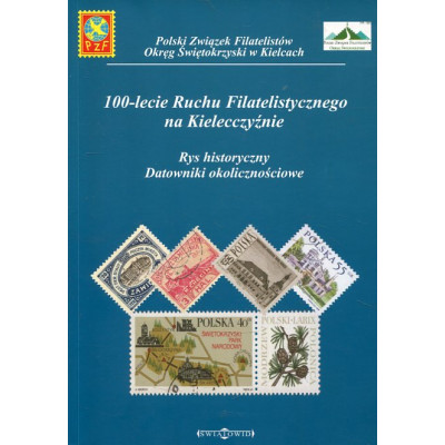 100-lecie Ruchu Filatelistycznego na Kielecczyźnie