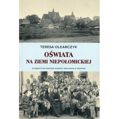 Oświata na Ziemi Niepołomickiej