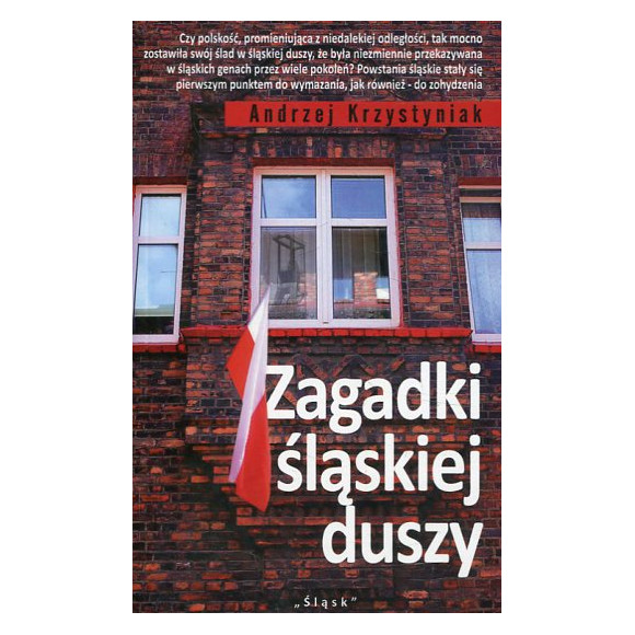 Zagadki śląskiej duszy