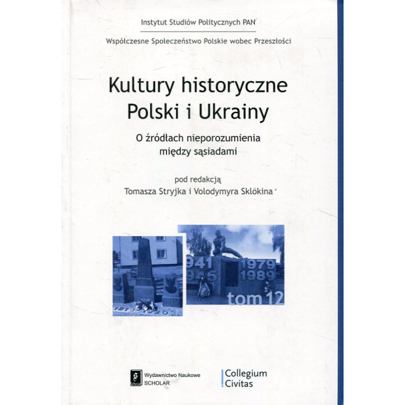 Kultury historyczne Polski i Ukrainy