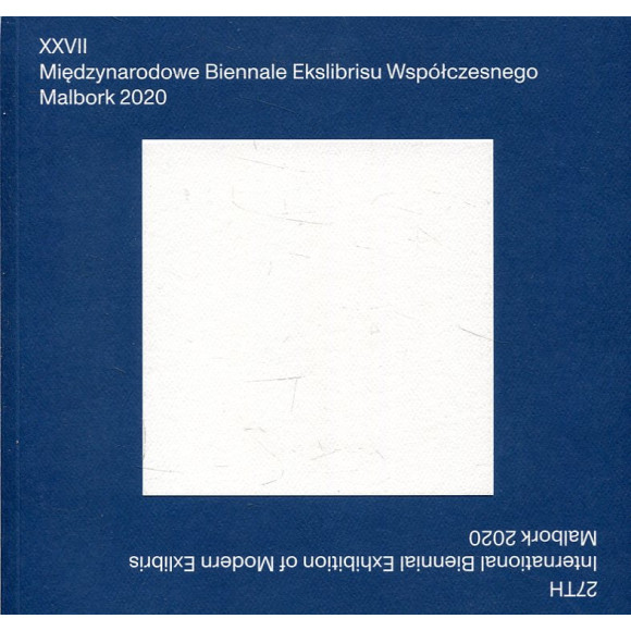 XXVII Międzynarodowe Biennale Ekslibrisu Współczesnego
