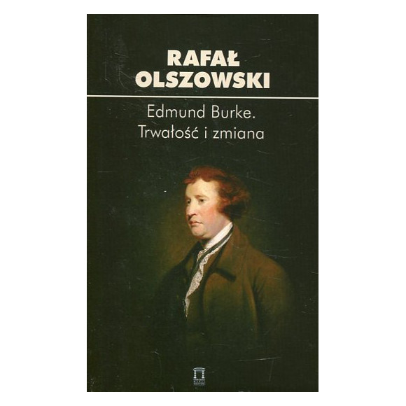 Edmund Burke Trwałość i zmiana
