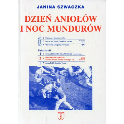 Dzień aniołów i noc mundurów