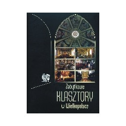 Zabytkowe klasztory w Wielkopolsce