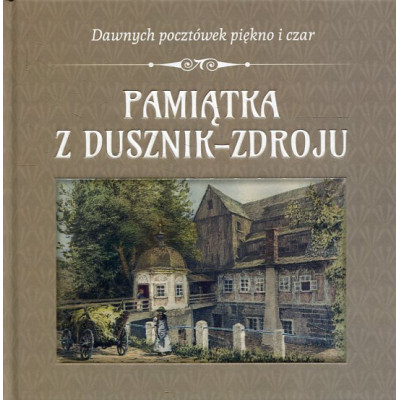 Pamiątka z Dusznik-Zdroju