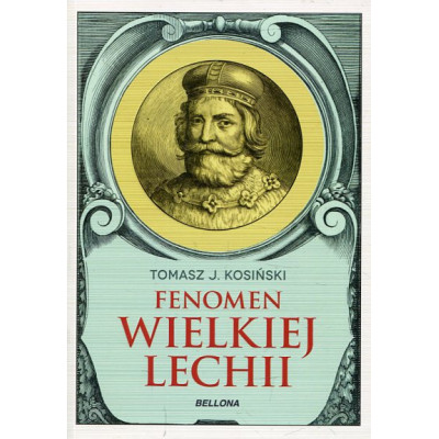 Fenomen Wielkiej Lechii