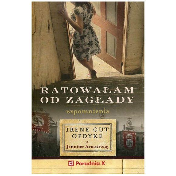 Ratowałam od zagłady