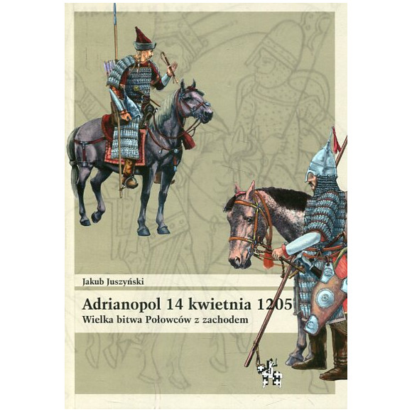 Adrianopol 14 kwietnia 1205