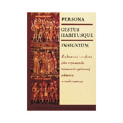 Persona. Gestus habitusque. Insignium