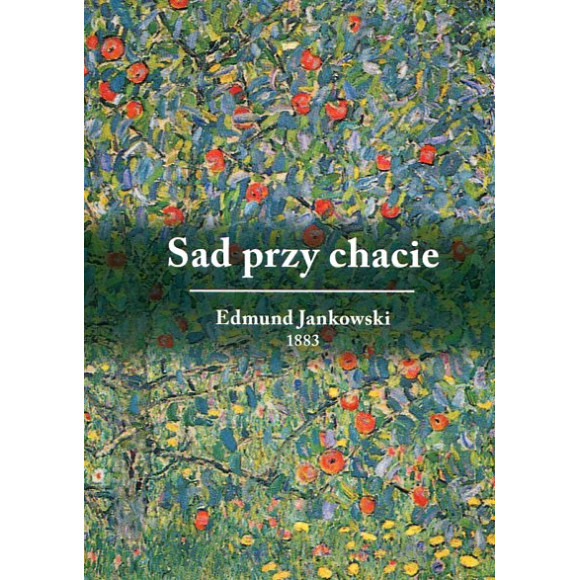 Sad przy chacie