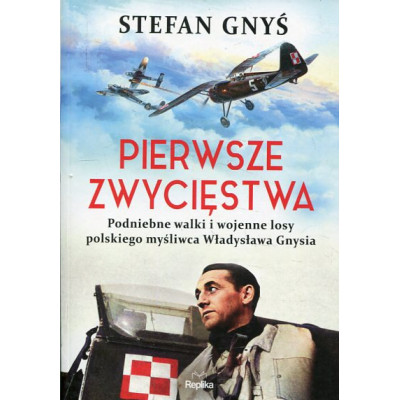 Pierwsze zwycięstwa