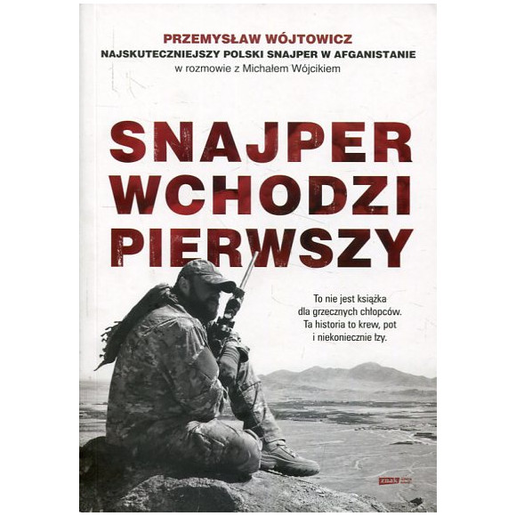 Snajper wchodzi pierwszy