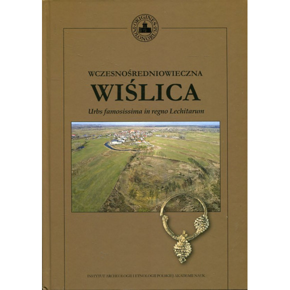 Wczesnośredniowieczna Wiślica