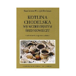 Kotlina Chodelska we wcześniejszym średniowieczu
