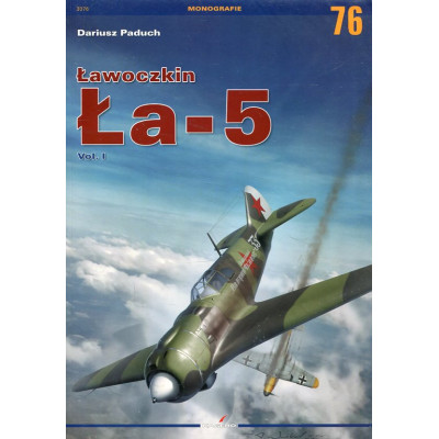 Ławoczkin Ła-5 vol.I