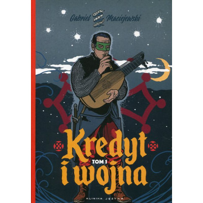 Kredyt i wojna tom 1
