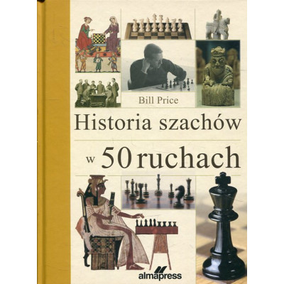 Historia szachów w 50 ruchach