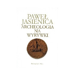 Archeologia na wyrywki